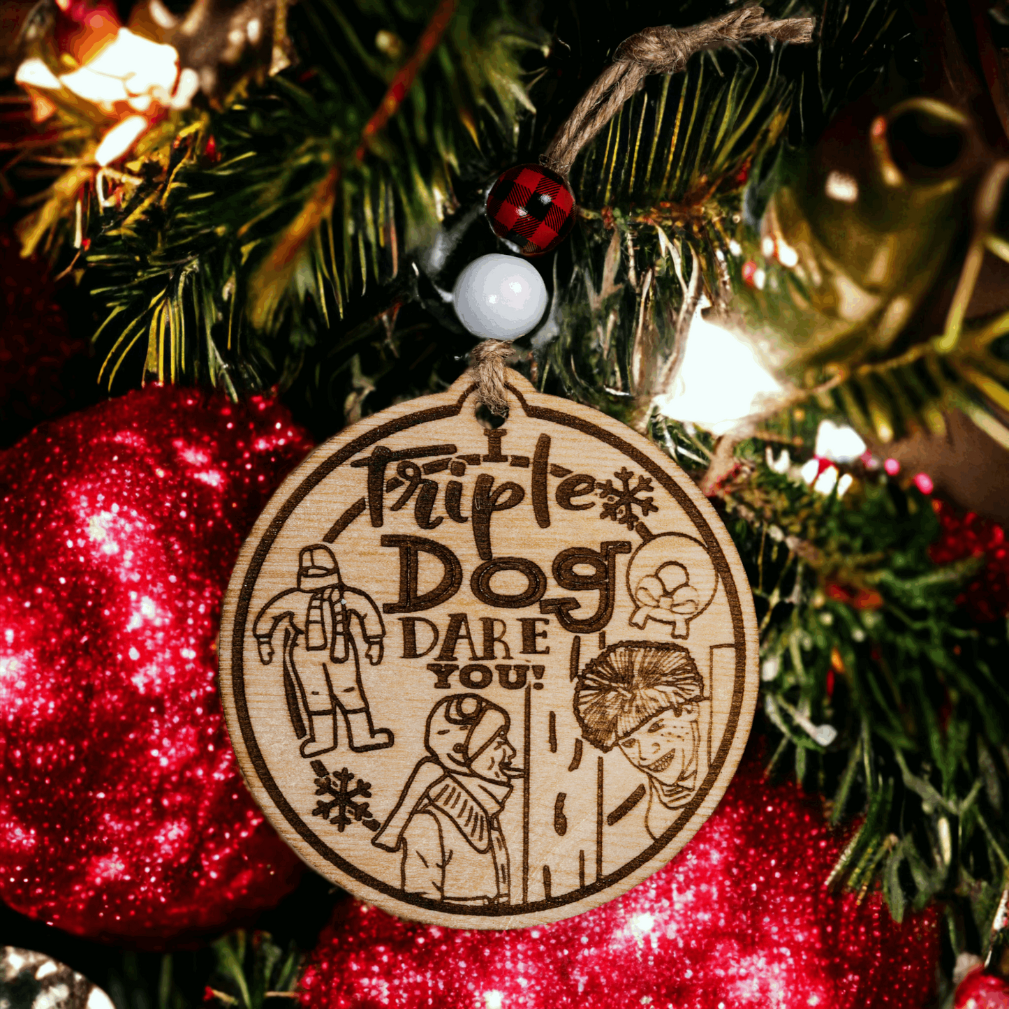 Triple Dog Dare You Holiday Ornament
