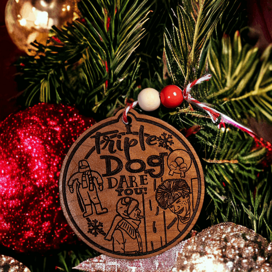 Triple Dog Dare You Holiday Ornament