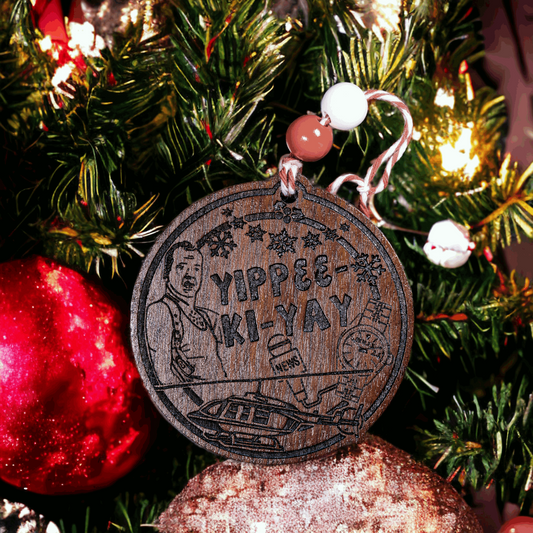 Yippee-Ki-Yah Holiday Ornament